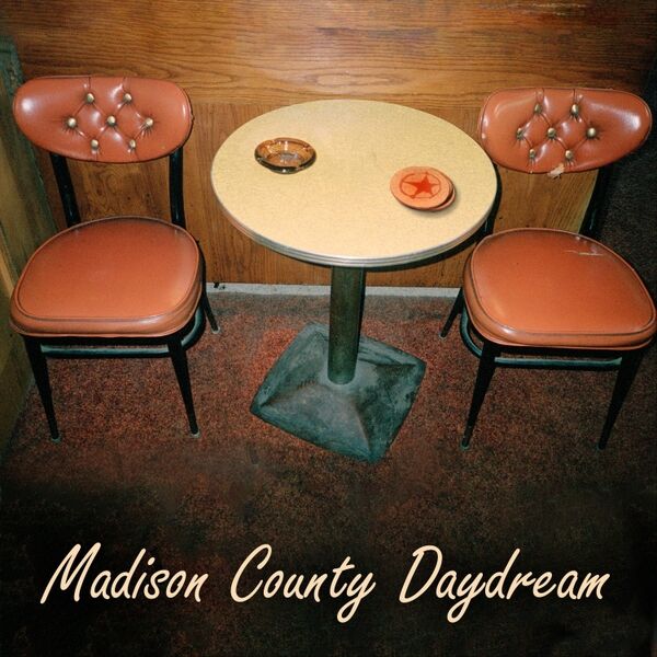 Cover art for Madison County Daydream